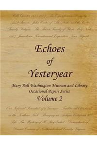 Echoes of Yesteryear Volume 2