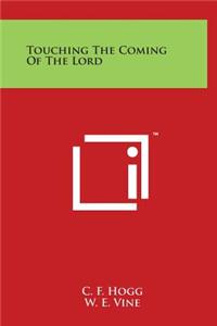 Touching The Coming Of The Lord