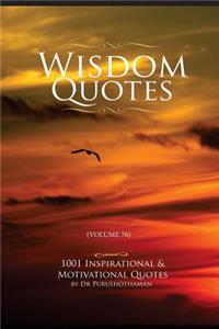 Wisdom Quotes (Volume 76)