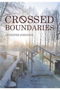 Crossed Boundaries