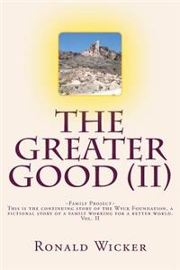 Greater Good