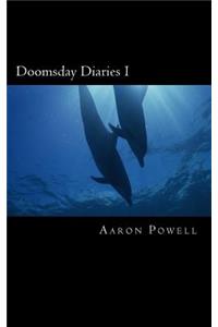 Doomsday Diaries I