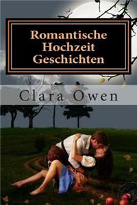 Romantische Hochzeit Geschichten