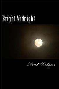 Bright Midnight