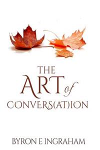 The Art of Conversation