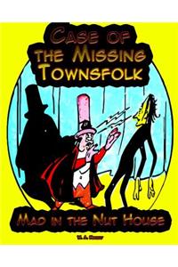 Case of the Missing Townsfolk