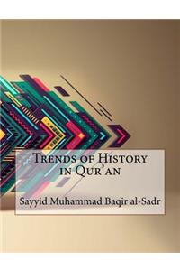Trends of History in Qur'an