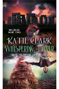 Whispering Tower Volume 2