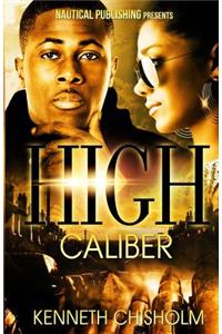 High Caliber