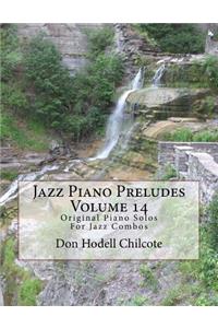 Jazz Piano Preludes Volume 14