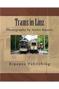 Trams in Linz: Photography by Andre Knoerr