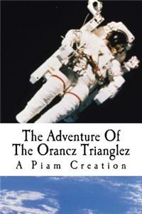 Adventure Of The Orancz Trianglez
