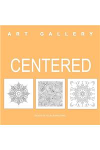 Centered