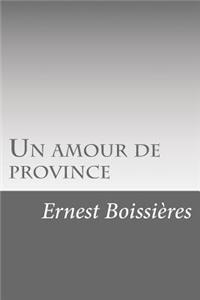 Un amour de province