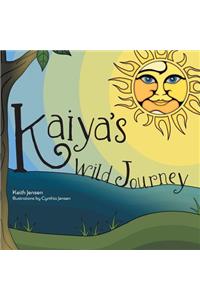 Kaiya's Wild Journey