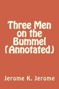 Three Men on the Bummel (Annotated)