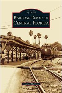 Railroad Depots of Central Florida