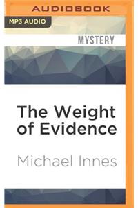 The Weight of Evidence