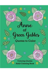 Anne of Green Gables Quotes to Color