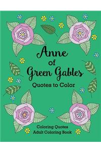 Anne of Green Gables Quotes to Color