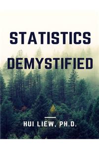 Statistics Demystified