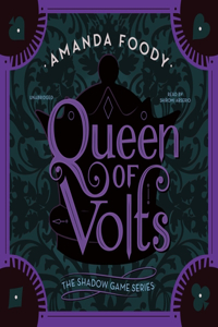 Queen of Volts Lib/E