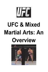 UFC and Mixed Martial Arts