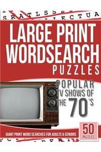 Large Print Wordsearches Puzzles Popular TV Shows of the 70s