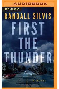 First the Thunder
