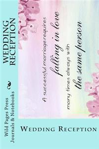 Wedding Reception (Journal / Notebook)