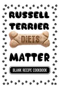 Russell Terrier Diets Matter