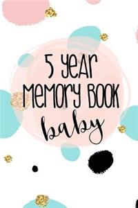 5 Year Memory Book Baby