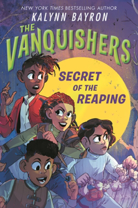 Vanquishers: Secret of the Reaping