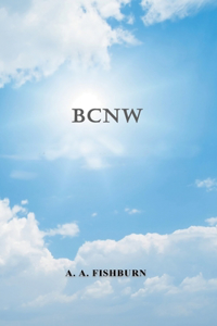 BCNW Brethren Separating to God