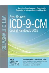 ICD-9-CM Coding Handbook Without Answers 2015