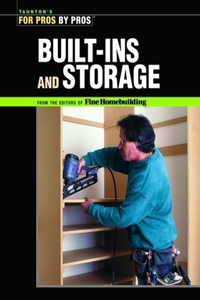 Built–Ins and Storage