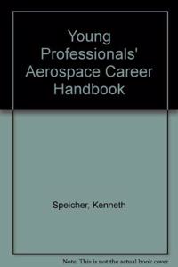 Young Professionals' Aerospace Career Handbook