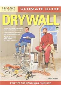 Ultimate Guide: Drywall, 3rd Edition