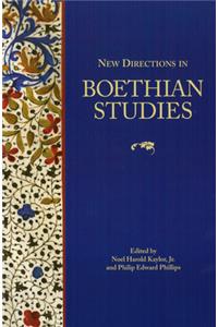 New Directions in Boethian Studies