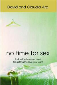 No Time For Sex