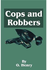 O. Henry's Cops and Robbers