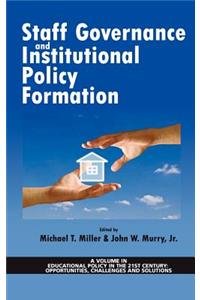 Staff Governance and Institutional Policy Formation (Hc)