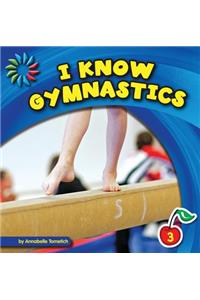 I Know Gymnastics