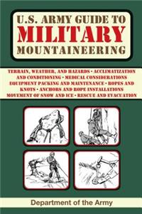 U.S. Army Guide to Military Mountaineering