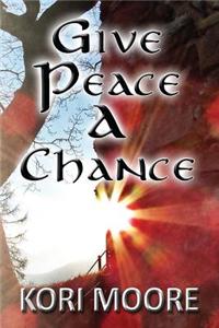 Give Peace a Chance