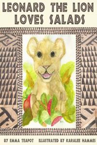 Leonard the Lion Loves Salads