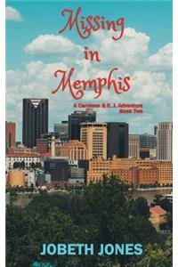 Missing in Memphis