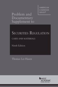 Securities Regulation, Cases and Materials, Problem and Documentary Supplement