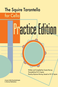 Squire Tarantella for Cello Practice Edition