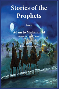 Stories of the prophets (Qiṣaṣ al-Anbiya)